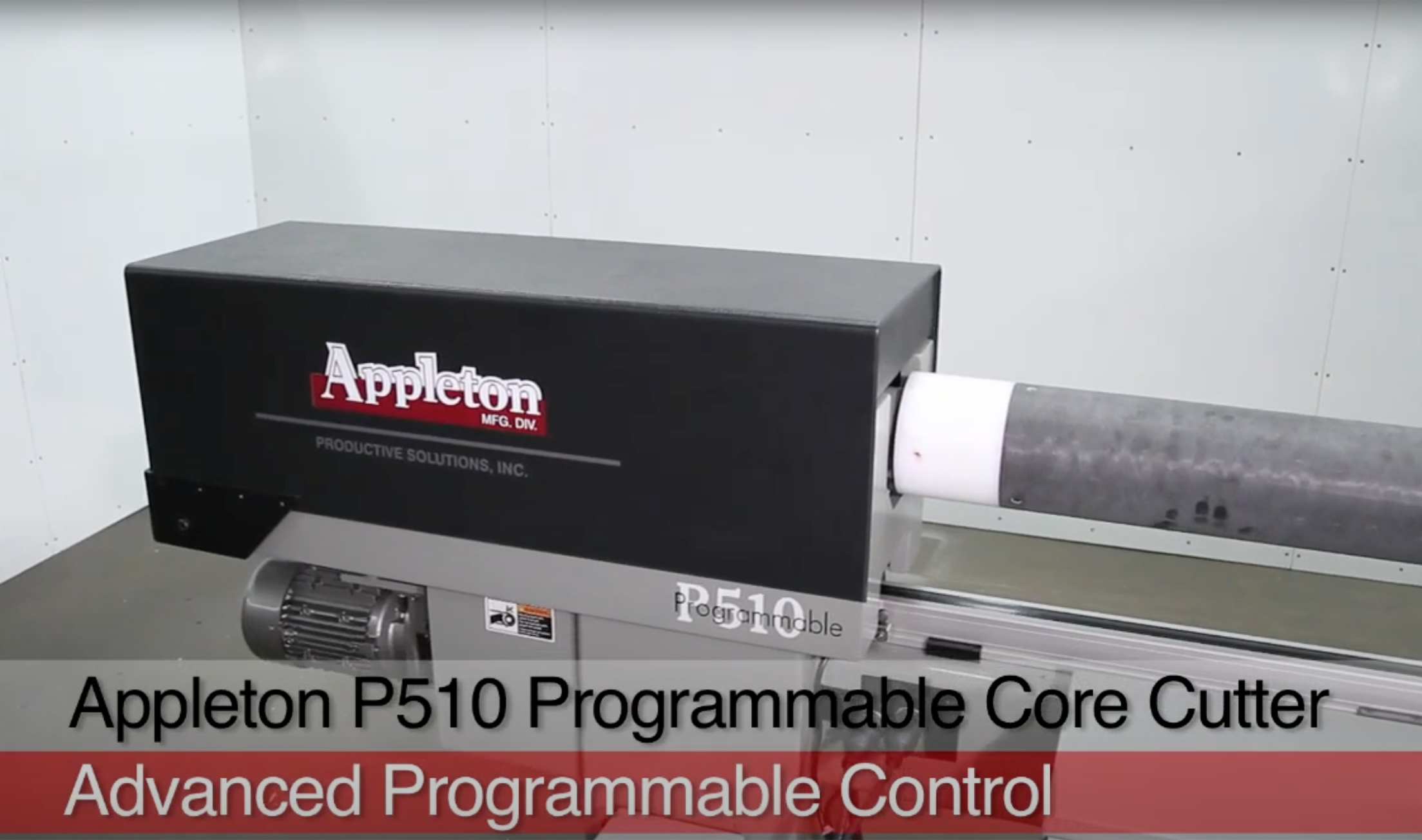 Appleton P510 Core Cutter Overview